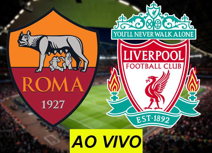 assistir Roma x Liverpool ao vivo na TV assistir Roma x Liverpool ao vivo na TV