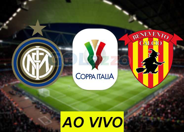 assistir inter x benevento ao vivo online copa itália assistir inter x benevento ao vivo online copa itália