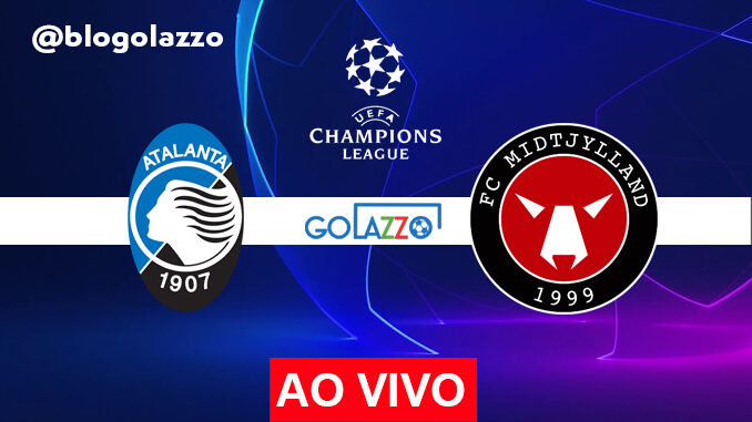 assistir atalanta x Midtjylland ao vivo pela Champions League assistir atalanta x Midtjylland ao vivo pela Champions League