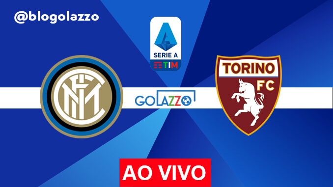 assistir inter x torino ao vivo campeonato italiano assistir inter x torino ao vivo campeonato italiano