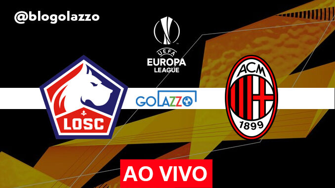 assistir lille x milan ao vivo pela europa league assistir lille x milan ao vivo pela europa league
