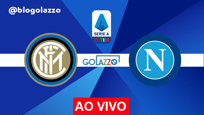 assistir inter x napoli ao vivo pelo campeonato italiano assistir inter x napoli ao vivo pelo campeonato italiano