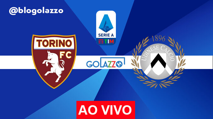 assistir torino x udinese ao vivo pelo campeonato italiano assistir torino x udinese ao vivo pelo campeonato italiano