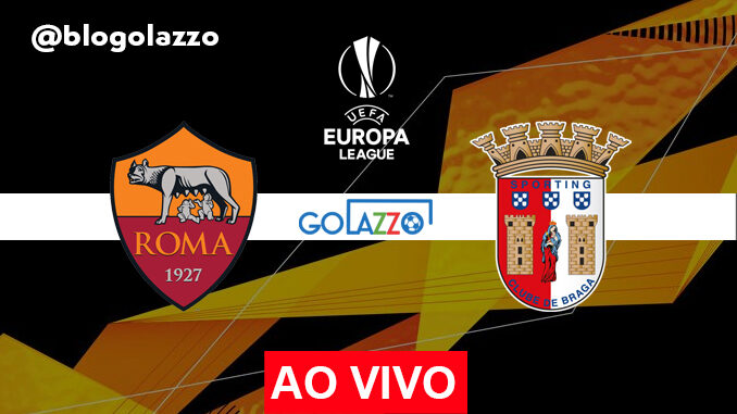assistir roma x braga ao vivo europa league assistir roma x braga ao vivo europa league